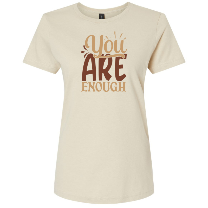 You Are Enough Graphic T-Shirt