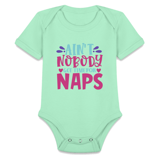 No Time For Naps Organic Short Sleeve Baby Bodysuit - light mint
