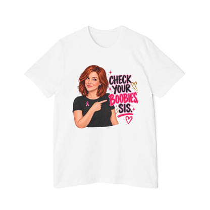 Breast Cancer Awareness T-Shirt — "Check Your Boobies, Sis" Graphic