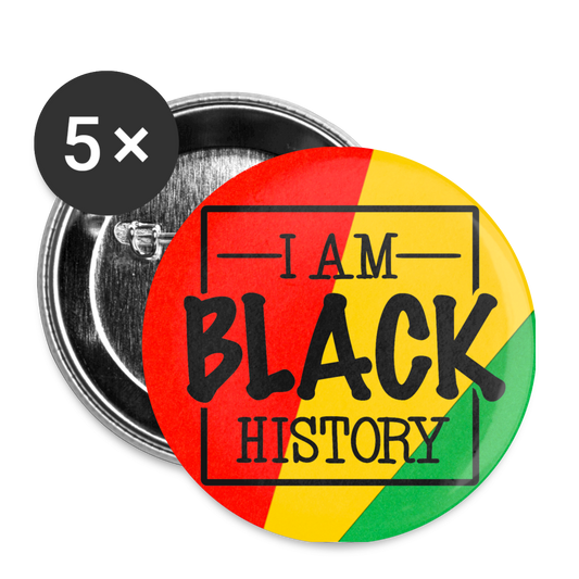 I Am Black History Buttons Large 2.2'' (5-pack) - white