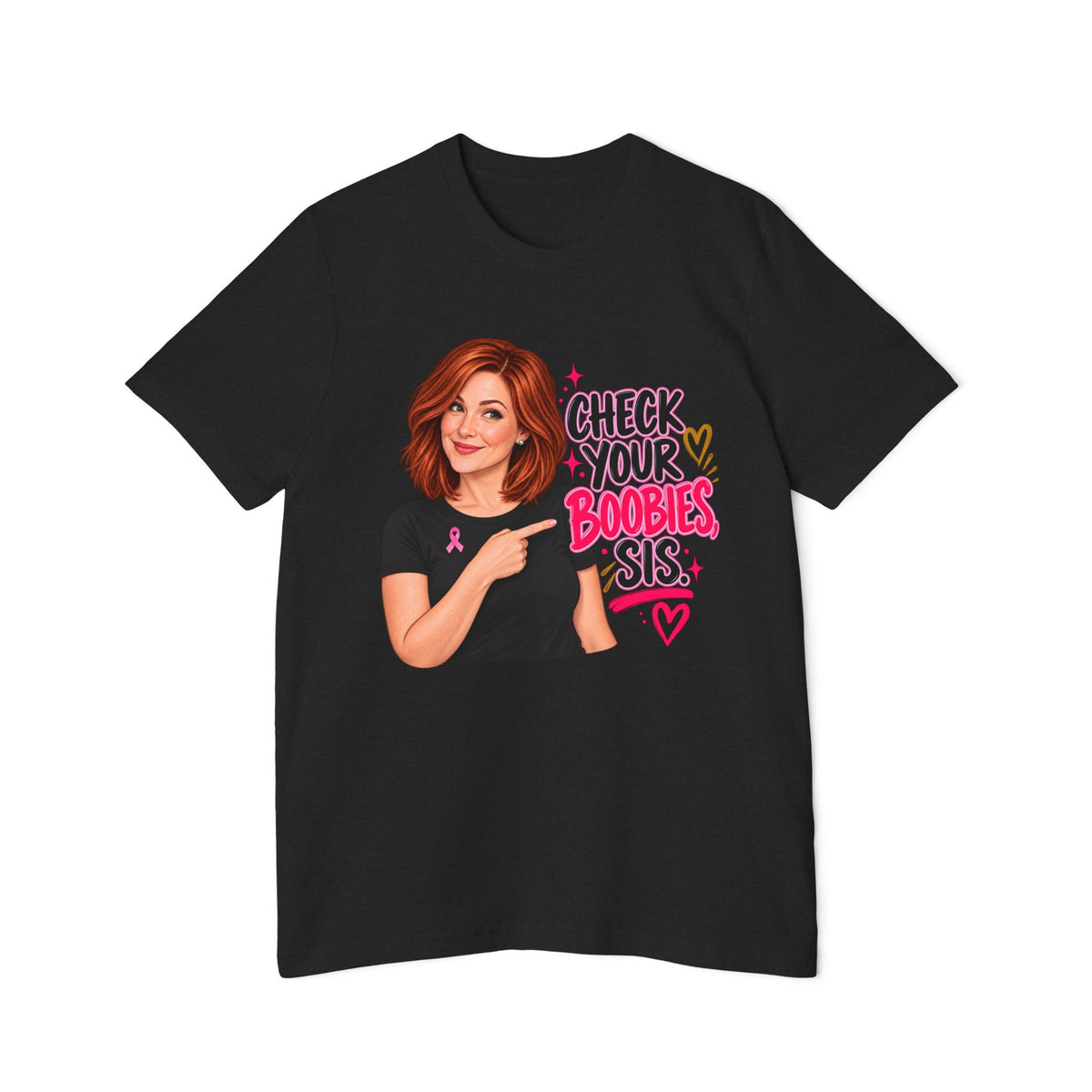 Breast Cancer Awareness T-Shirt — "Check Your Boobies, Sis" Graphic