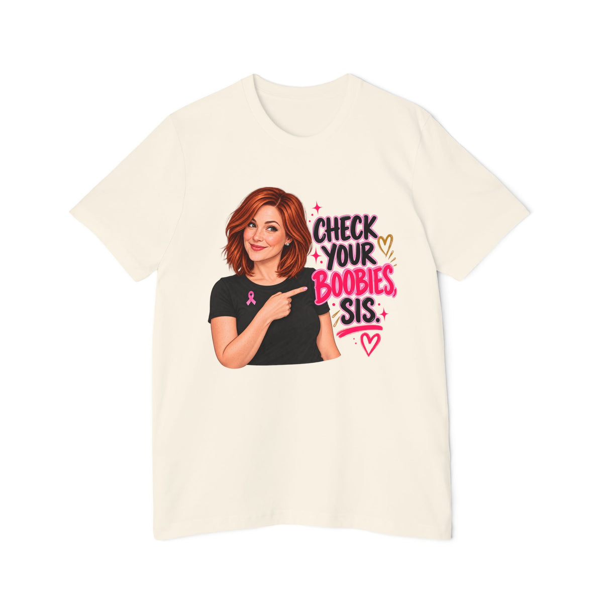 Breast Cancer Awareness T-Shirt — "Check Your Boobies, Sis" Graphic