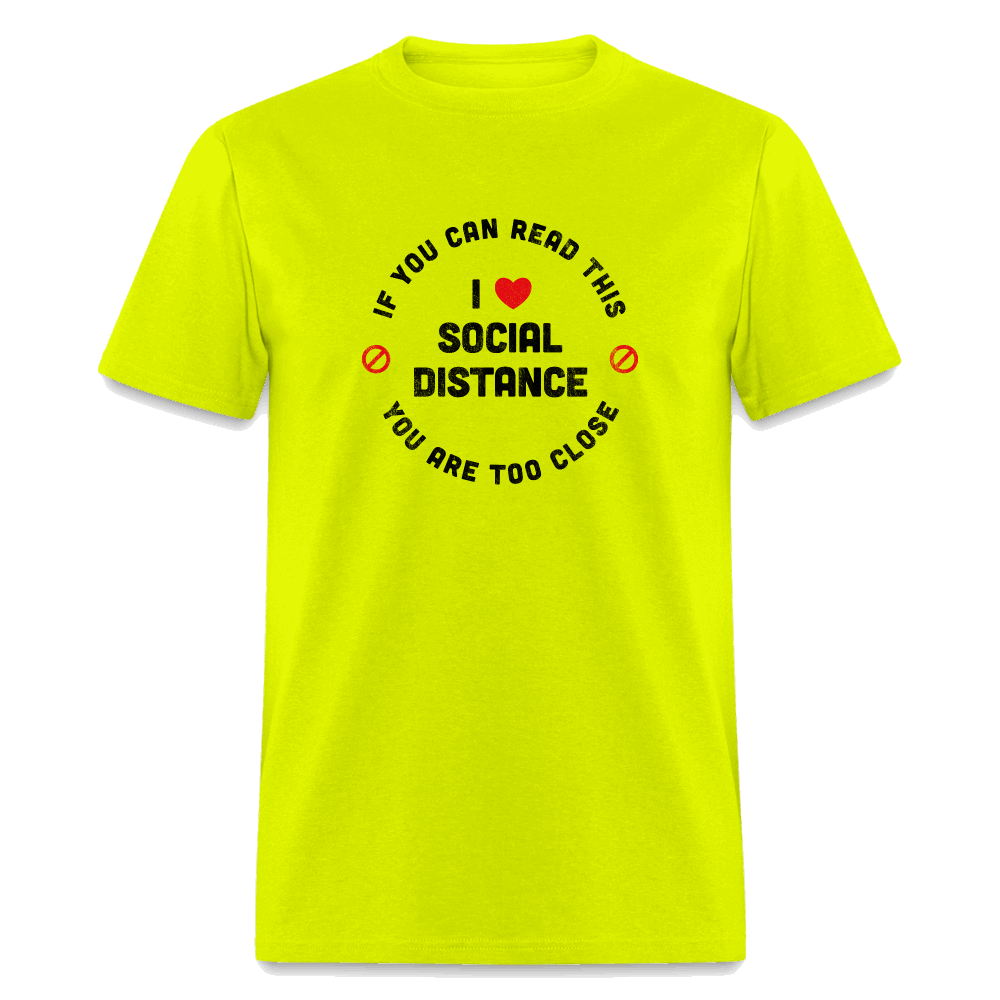 I Love Social Distance - safety green