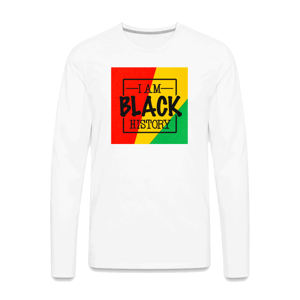 I Am Black History Unisex Premium Long Sleeve T-Shirt - white