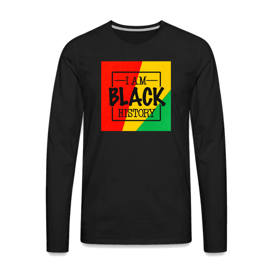 I Am Black History Unisex Premium Long Sleeve T-Shirt - black