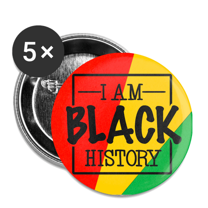 I Am Black History Buttons Large 2.2'' (5-pack) - white