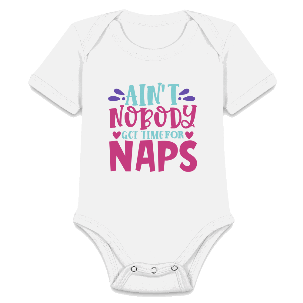 No Time For Naps Organic Short Sleeve Baby Bodysuit - white
