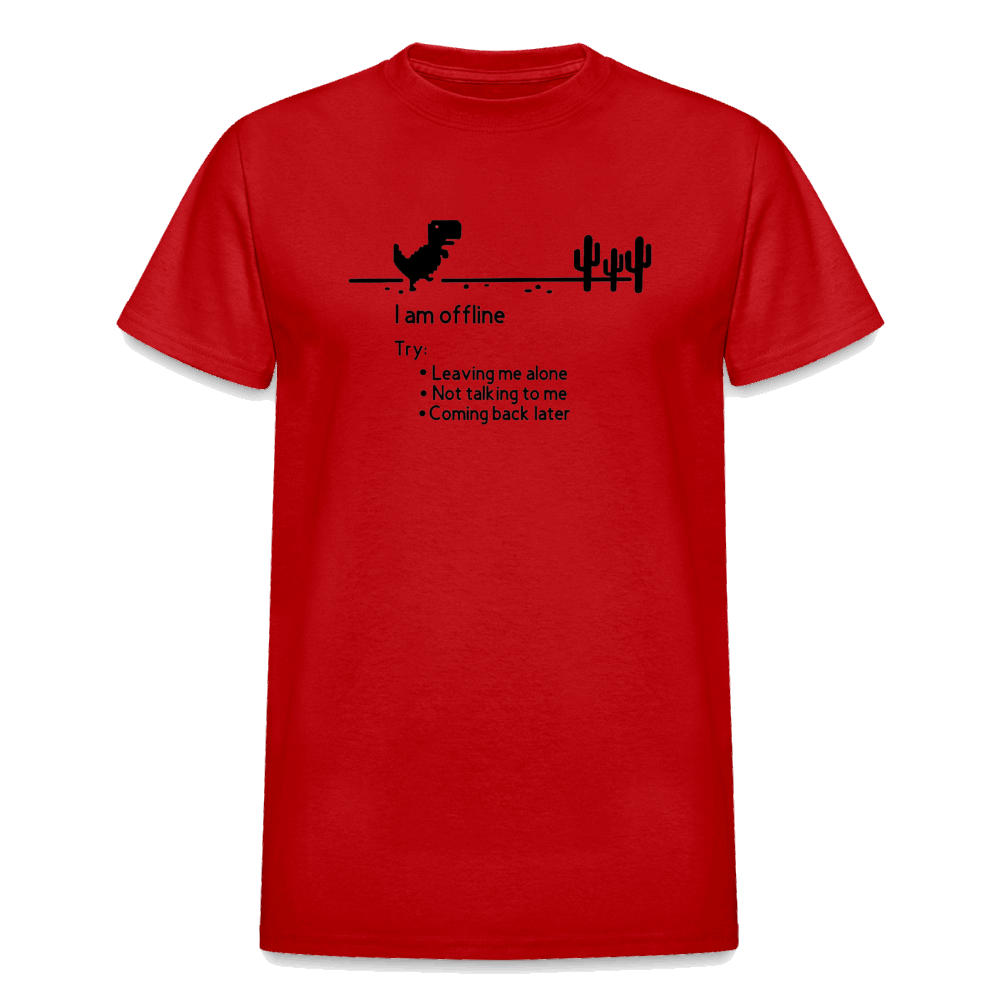 Gildan Ultra Cotton Adult T-Shirt -  I'm Are Offline - red