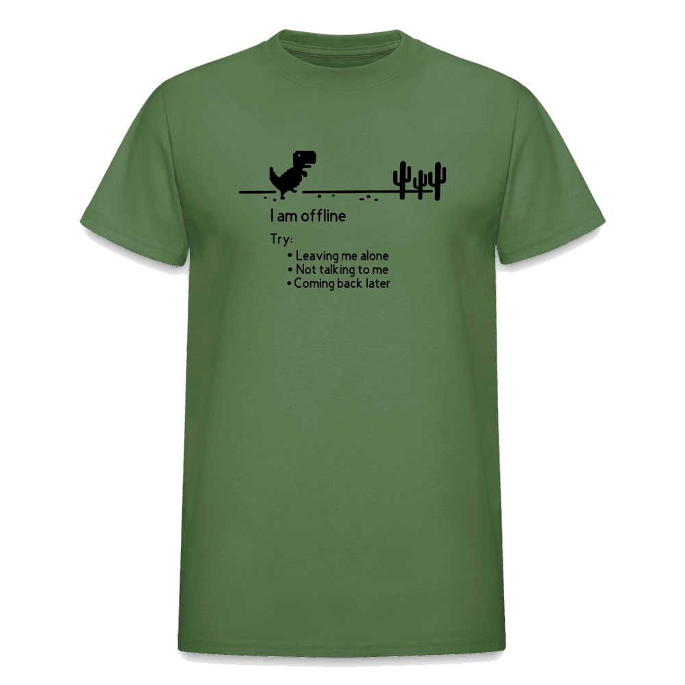 Gildan Ultra Cotton Adult T-Shirt -  I'm Are Offline - military green