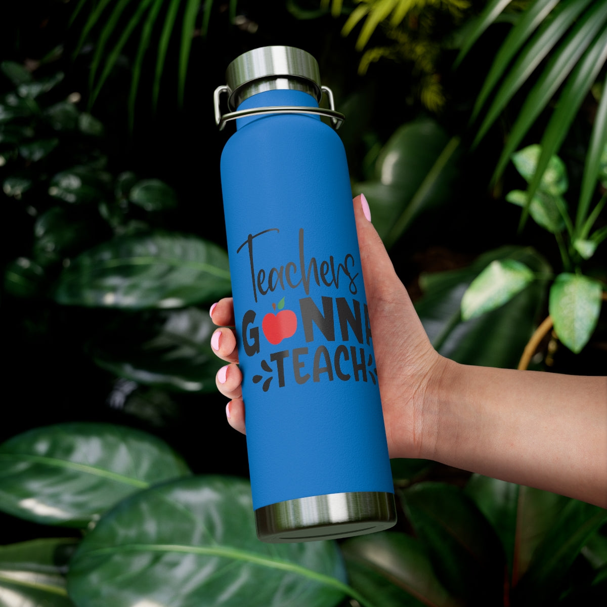 Teachers Are Gonna Teach Copper Vacuum Insulated Bottle, 22oz