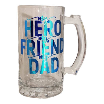 My Hero My Friend My Dad Beer Mug