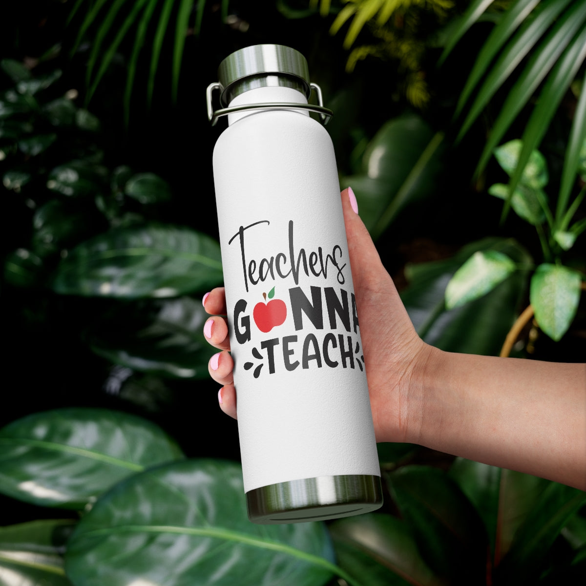 Teachers Are Gonna Teach Copper Vacuum Insulated Bottle, 22oz