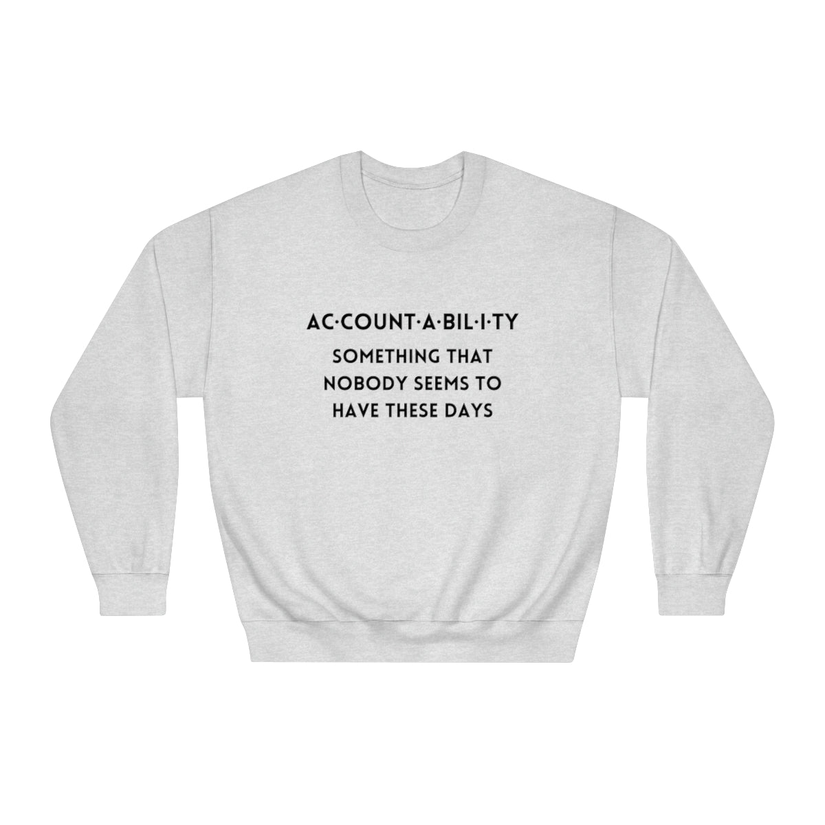 Accountability Unisex DryBlend® Crewneck Sweatshirt